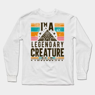 I'm A Legendary Creature Otherkins Fantasy Ancient Pyramid Long Sleeve T-Shirt